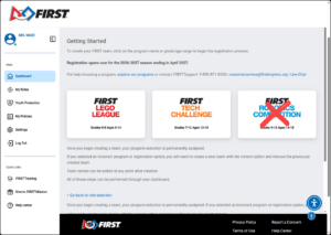 FIRST logo header with side navigation and 'Getting Started' dashboard showing three program options: LEGO League, Tech Challenge, and Robotics Competition (third option crossed out).