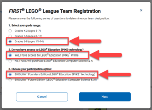 Dialog: FIRST LEGO League Team Registration with three selected options: grade 6–8, SPIKE Prime access, and BIOGLOW Founders Edition participation.